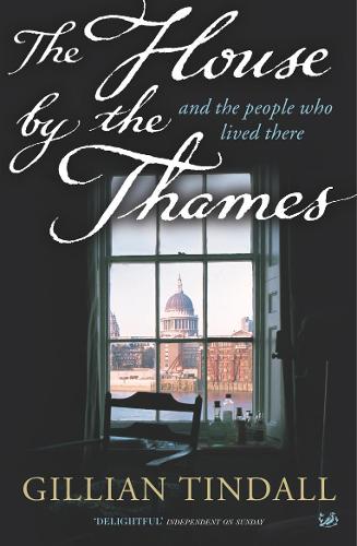 The House by the Thames: and the People Who Lived There