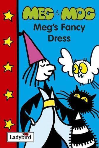 "Meg and Mog": Megs Fancy Dress (Meg and Mog Books)