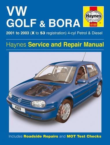 VW Golf and Bora 4-cyl Petrol and Diesel Service and Repair Manual: 2001-2003 (Service & repair manuals)
