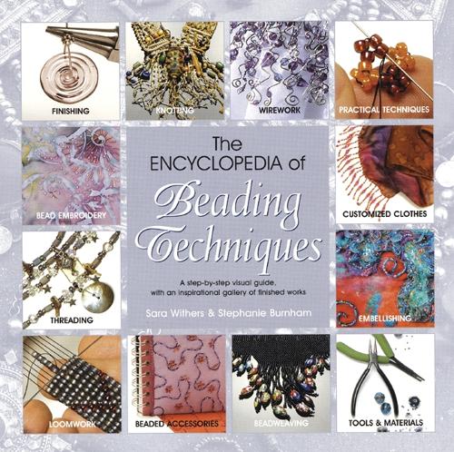TheEncyclopedia of Beading Techniques by Withers, Sara ( Author ) ON Jul-01-2005, Paperback