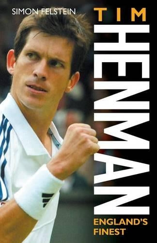 Tim Henman: Englands Finest