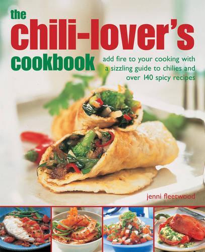 The Chilli-lovers Cookbook