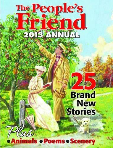 The Peoples Friend Annual 2013 (Annuals 2013)
