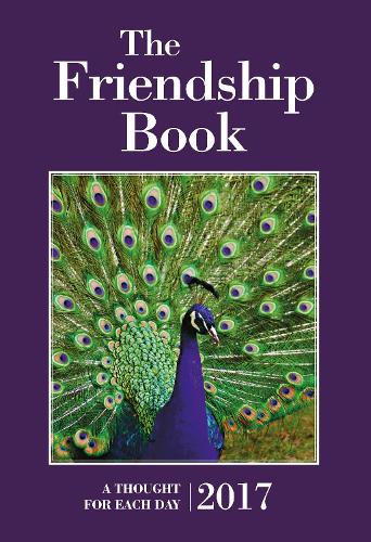 The Friendship Book 2017: A Thought for Each Day (Annuals 2017)