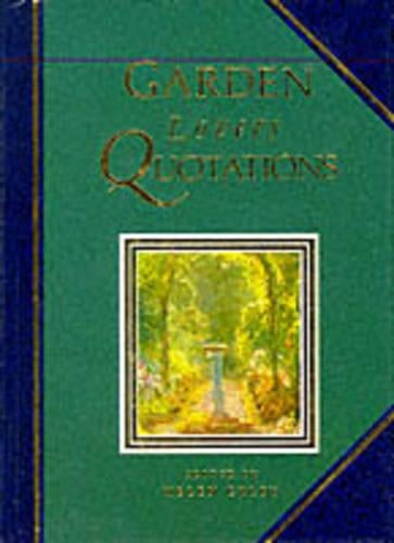 GARDEN LOVER\S QUOTATIONS (QUOTATION BOOK)