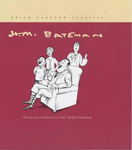 H.M. Bateman (Prion Cartoon Classics)