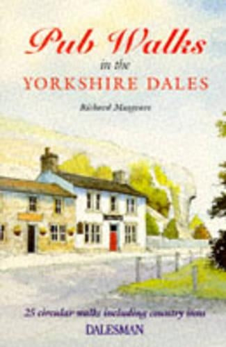Pub Walks in the Yorkshire Dales (Dalesman Public Walks)