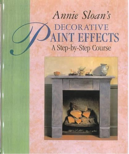 Annie Sloans Decorative Paint Effects Course