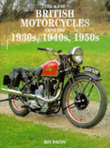 A-Z of British Motorcycles From The 1930s, 1940s, 1950s