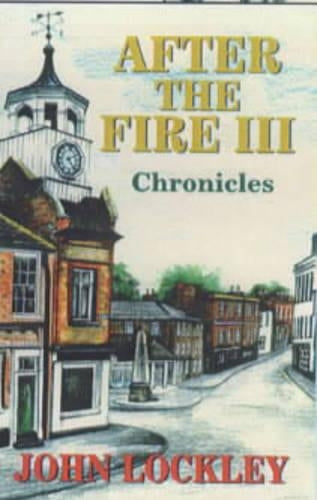 After the Fire III: Chronicles