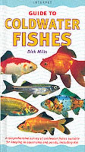 An Interpet Guide to Coldwater Fishes (Fishkeeper's Guides)