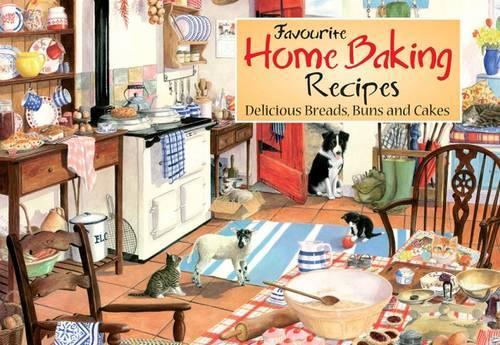 Favourite Home Baking Recipes (Favourite Recipes)