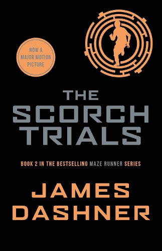 The Scorch Trials: 2/3 (Maze Runner Series)