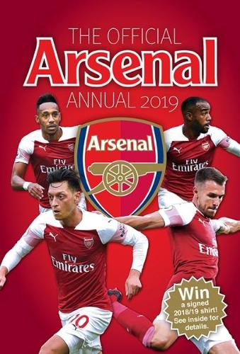 The Official Arsenal Annual 2019