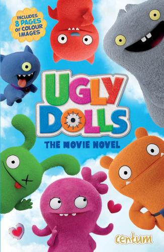 Ugly Dolls - Novel of the Movie