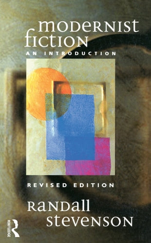 Modernist Fiction: An Introduction