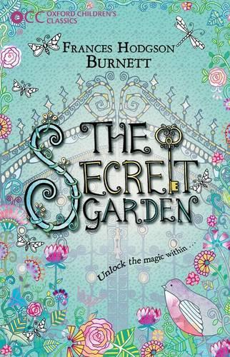 Oxford Childrens Classics: The Secret Garden