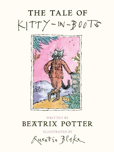 The Tale of Kitty In Boots (Peter Rabbit)