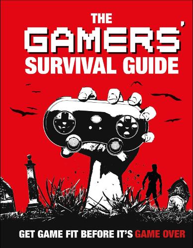Gamers Survival Guide