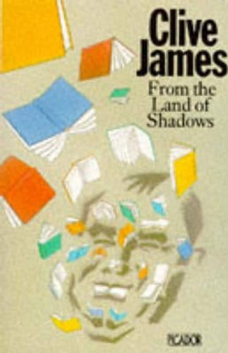 From the Land of Shadows (Picador Books)
