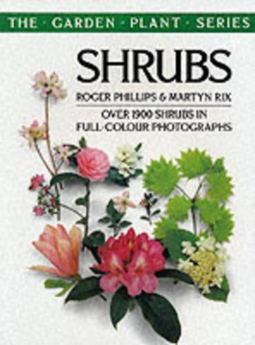 Shrubs (The garden plant series)