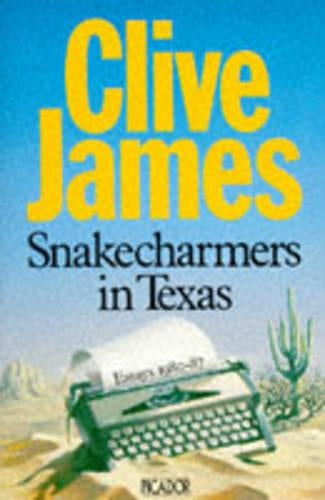 Snake Charmers in Texas (Picador Books)