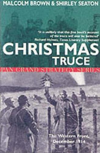 Christmas Truce: The Western Front December 1914 (Pan Grand Strategy Series)