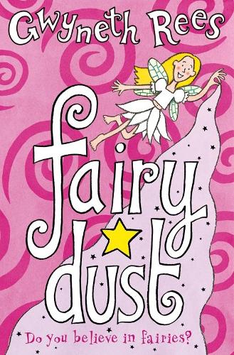 Fairy Dust (Fairies (MacMillan))