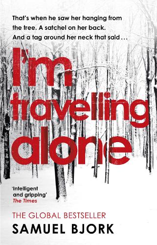 Im Travelling Alone: (Munch and Krüger Book 1)