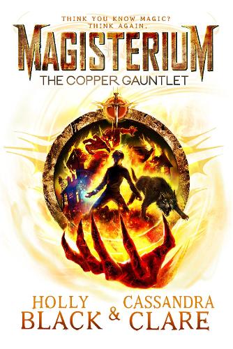 Magisterium: The Copper Gauntlet (The Magisterium)