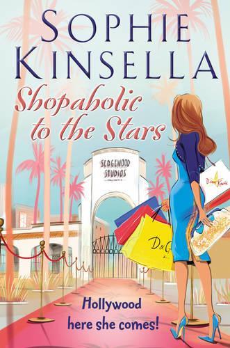 Shopaholic to the Stars: (Shopaholic Book 7)