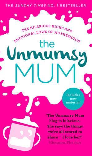 The Unmumsy Mum