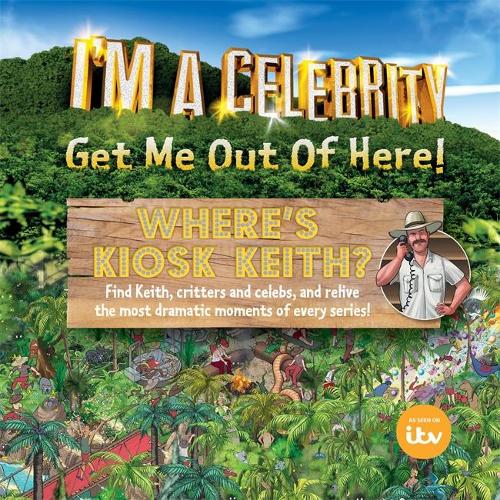 Im a Celebrity... Wheres Kiosk Keith?