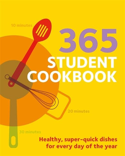 365 Student Cookbook (Hamlyn Quick Cooks)