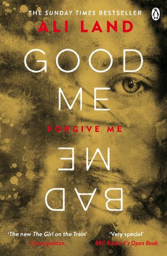 Good Me Bad Me: The Richard & Judy Book Club thriller 2017