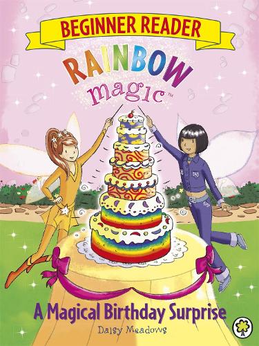 A Magical Birthday Surprise: Book 3 (Rainbow Magic Beginner Reader)