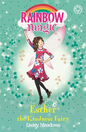 Esther the Kindness Fairy: The Friendship Fairies Book 1 (Rainbow Magic)