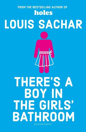 Theres a Boy in the Girls Bathroom: Rejacketed