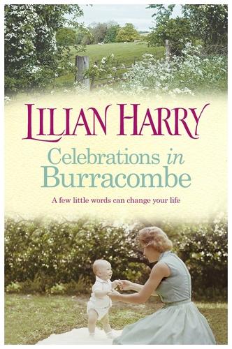 Celebrations in Burracombe (Burracombe Village 9)