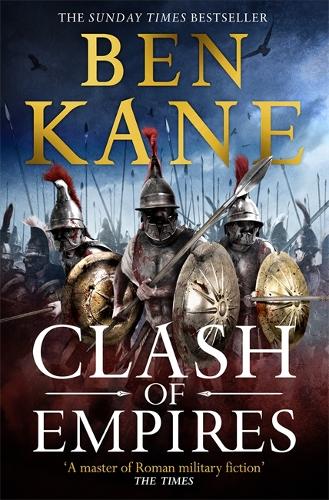Clash of Empires: First in an epic new series