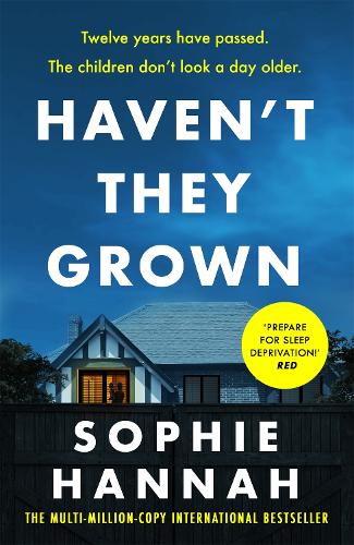 Havent They Grown: An engrossing and addictive read with a brilliant twist