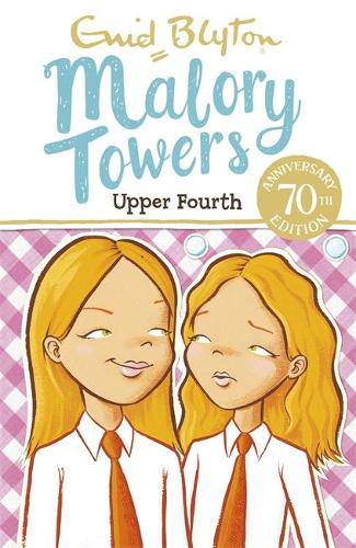 Upper Fourth: Book 4 (Malory Towers)
