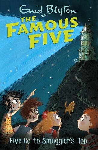 Five Go To Smugglers Top: Book 4 (Famous Five)