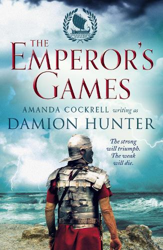 The Emperors Games (Centurions Trilogy) (The Centurions Trilogy)