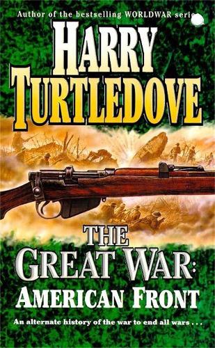 The Great War : American Front