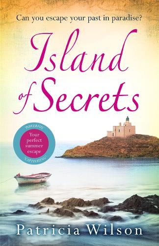 Island of Secrets: Escape to paradise with this compelling summer treat!